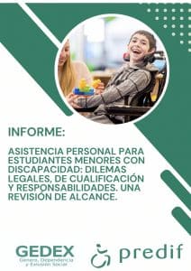 Informe: Asistencia Personal para estudiantes menores con discapacidad (GEDEX e IMPULSA IGUALDAD)