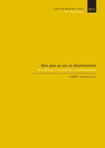  Guía para un uso no discriminatorio del lenguaje en las mujeres con discapacidad. CRMF Salamanca