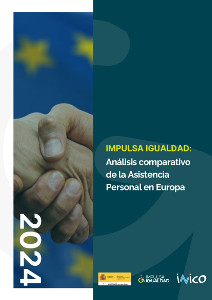 IMPULSA IGUALDAD: Análisis comparativo de la Asistencia Personal en Europa
